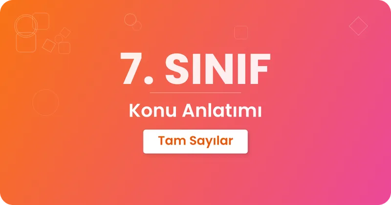 Tam Sayılar (Yönlü Sayılar)